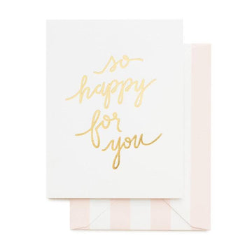 So Happy For You Card